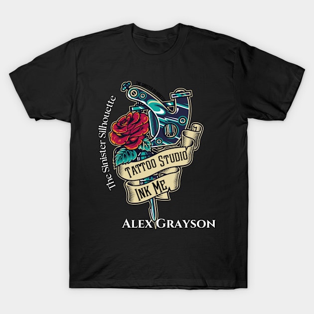 Ink Me Tattoo Studio T-Shirt by Alex Grayson - Therapy Required Romance